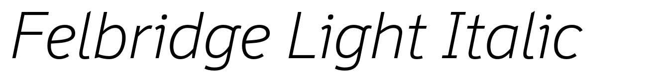 Felbridge Light Italic
